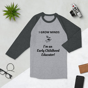 Grow Minds EC Ed 3/4 sleeve shirt