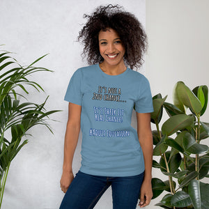 Not 2nd Chance Education Short-Sleeve Unisex T-Shirt
