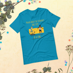 Proud Student One Step Short-Sleeve Unisex T-Shirt
