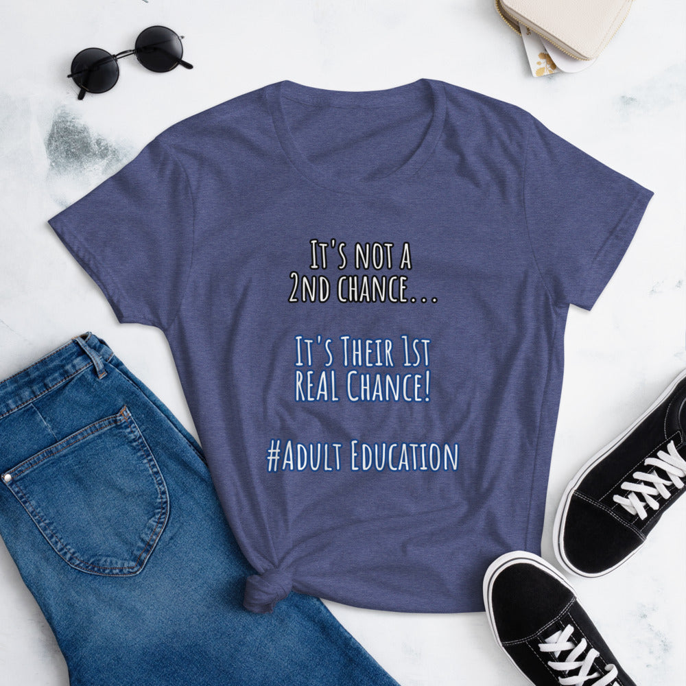 No 2nd Chance Women's short sleeve t-shirt